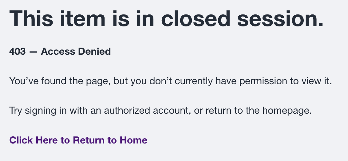 403 Access Denied message explaining that the item is in closed session.